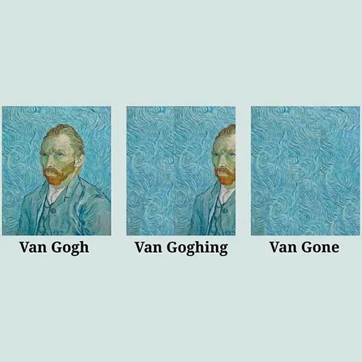 Van Gogh, Van Gohing, van Gone.