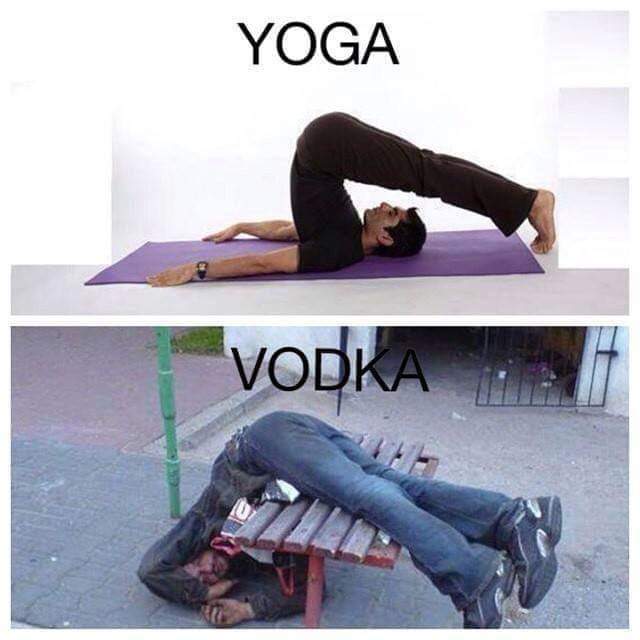 Yoga vs Vodka.