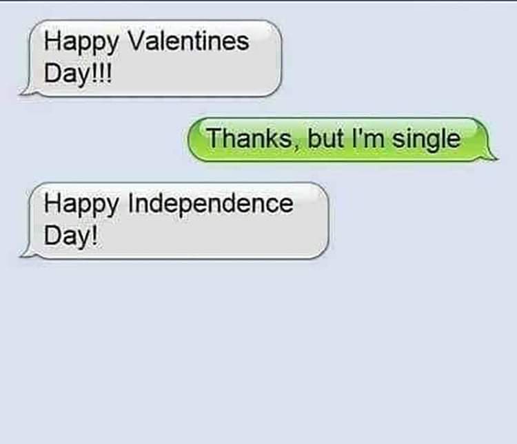 Echange SMS durant la Saint-Valentin. Happy Independence Day!