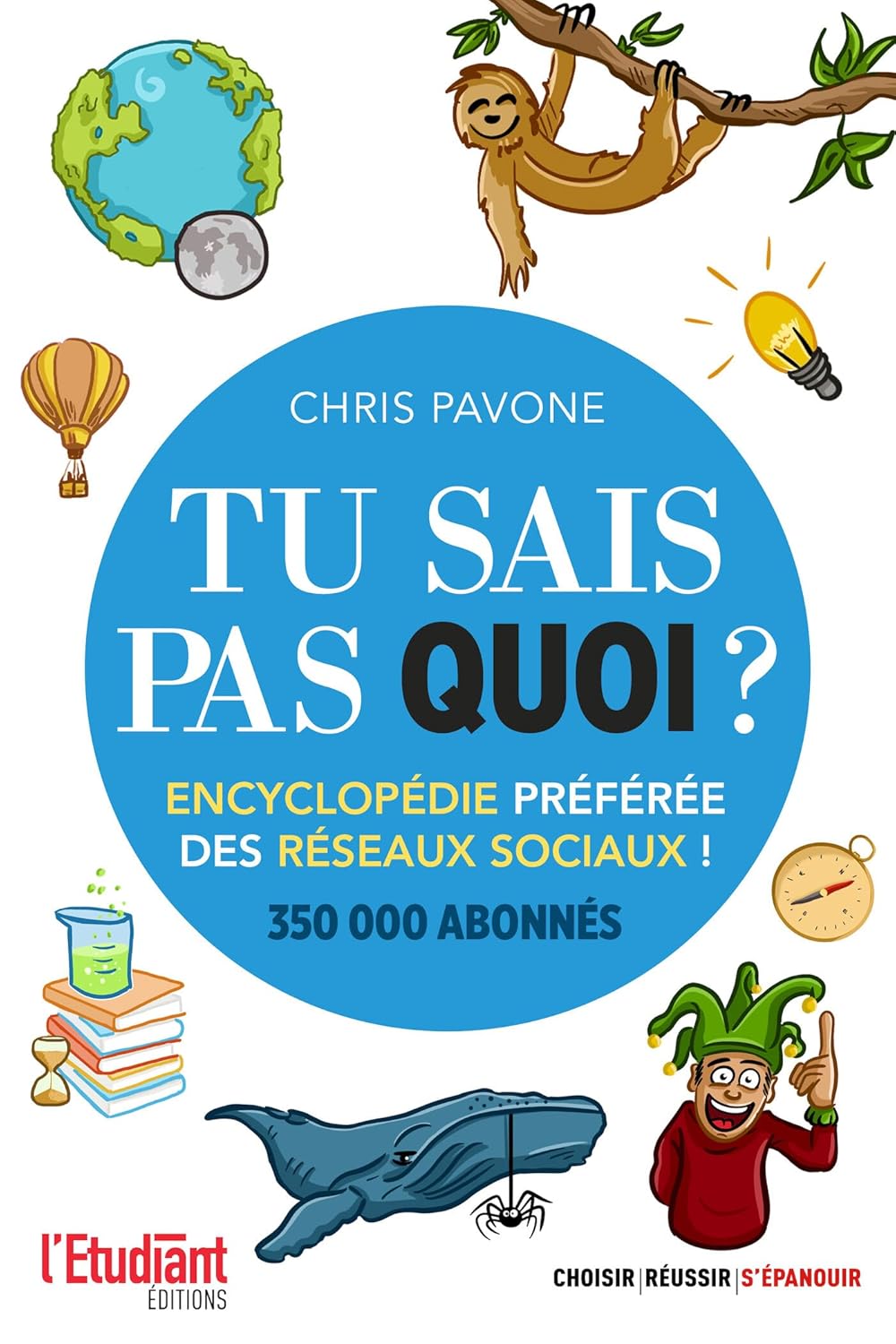 Tu sais pas quoi ?! Encyclopédie préférée des réseaux sociaux: Tu sais pas quoi