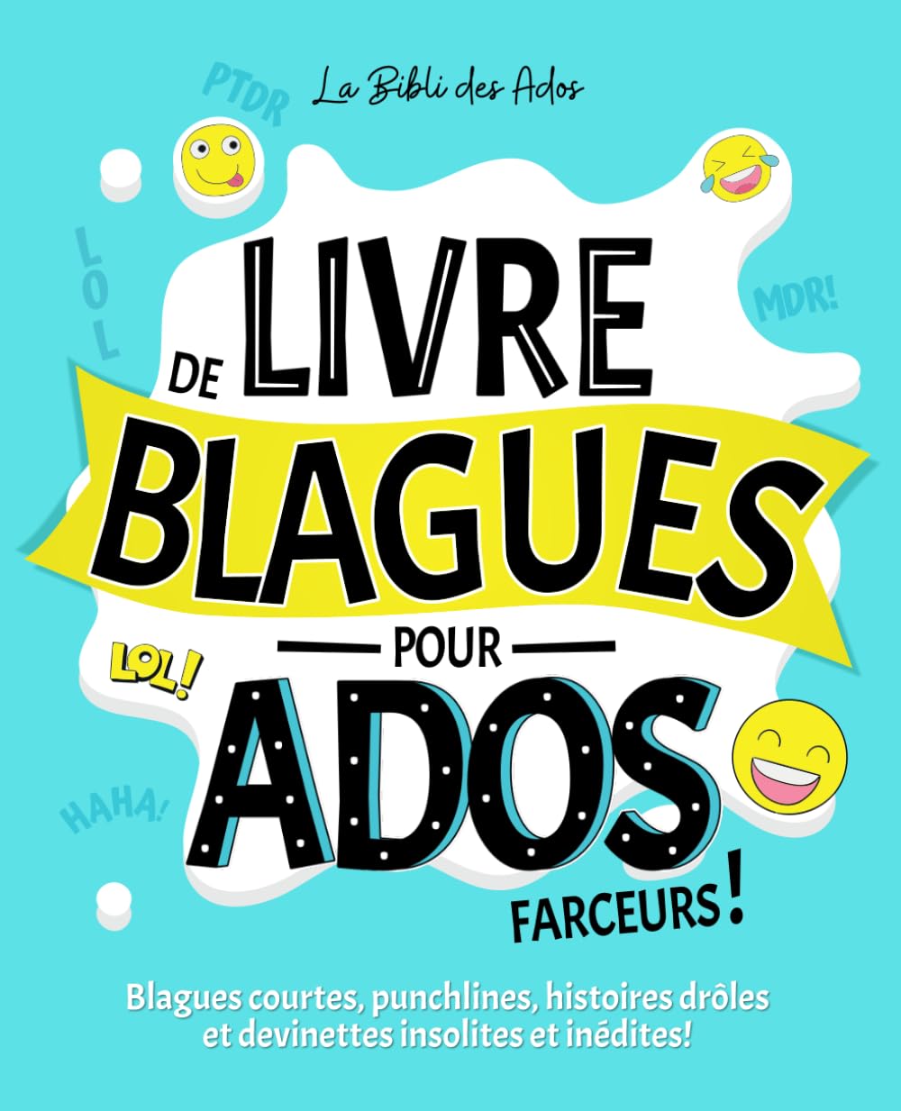 Livre de Blagues pour Ados farceurs
