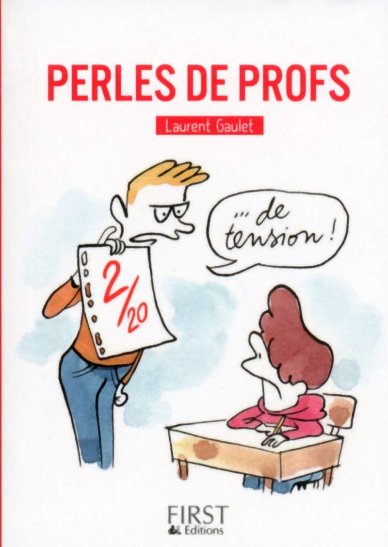 Perles de profs, recueil humoristique